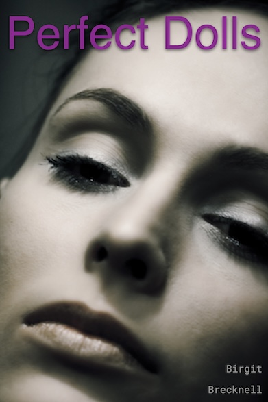 Perfect Dolls